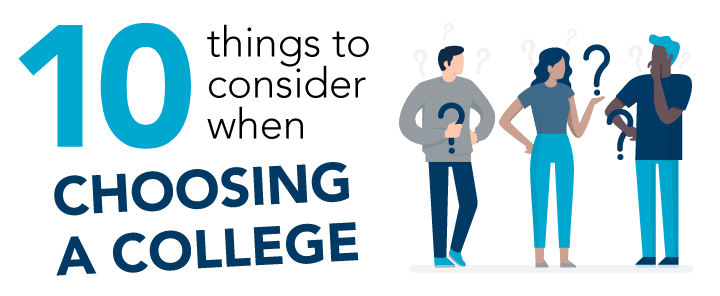 10 Things to Consider when Choosing a College