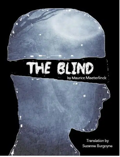 ‘The Blind’ available in virtual format Oct. 23-31