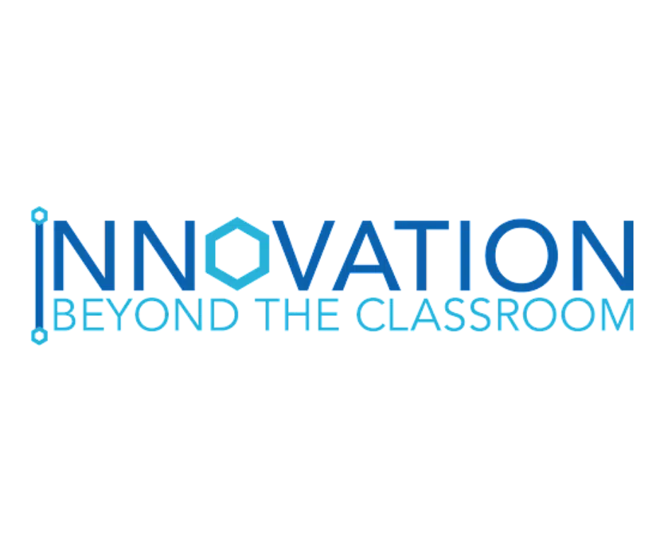Innovation Beyond the Classroom