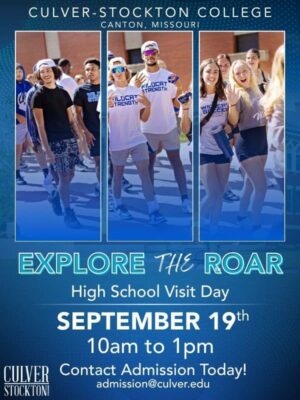 Culver Stockton College Explore The Roar Sept. 19, 2025 Culver-Stockton College Explore the Roar 2025